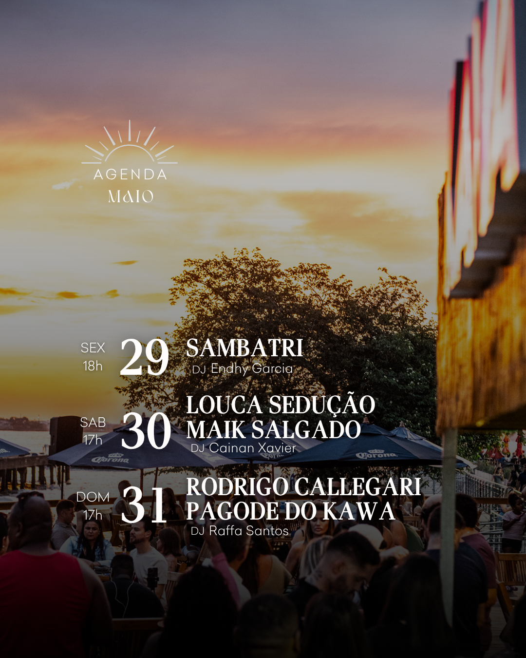 Agenda Maio – Semana 5